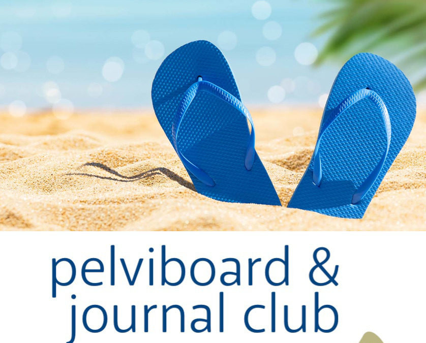Journal Club et Pelviboard, juin 2022